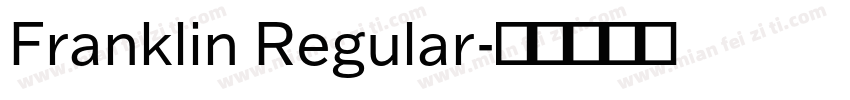 Franklin Regular字体转换